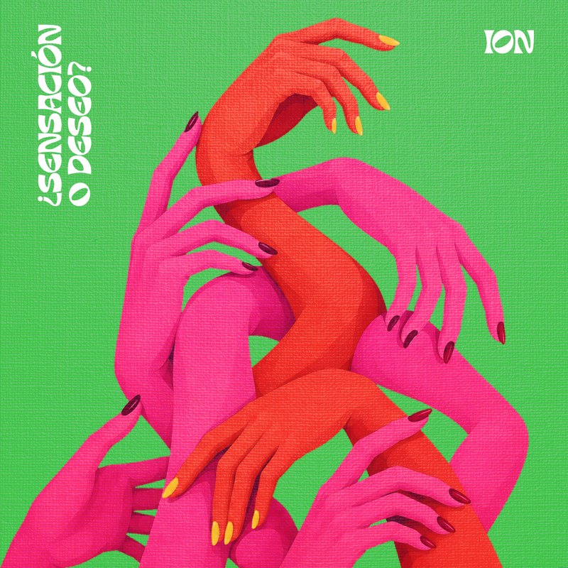 Portada de ¿Sensación o Deseo?, ION