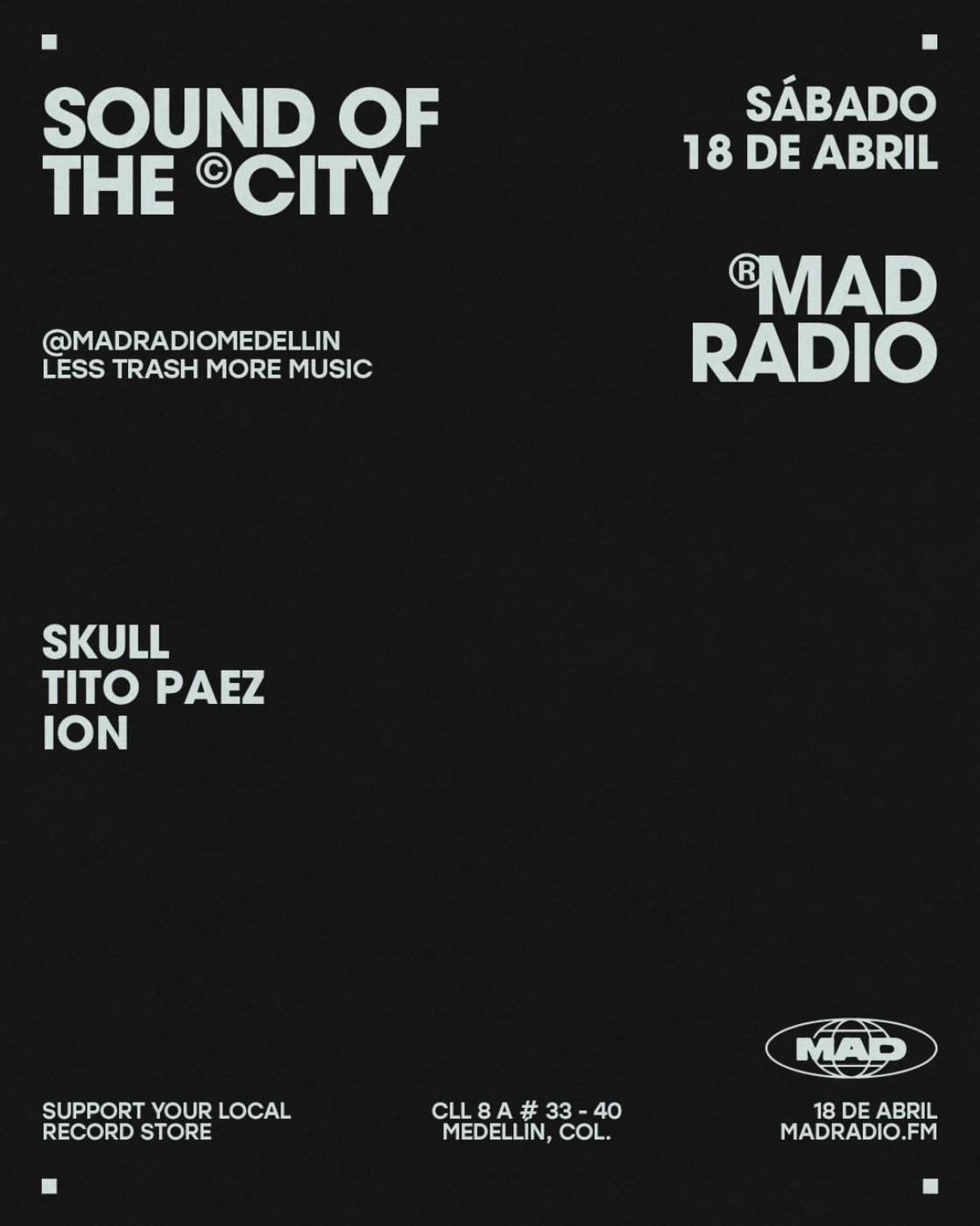 Flyer Sound of the City, Mad Radio, Skull, Tito Paez, Ion